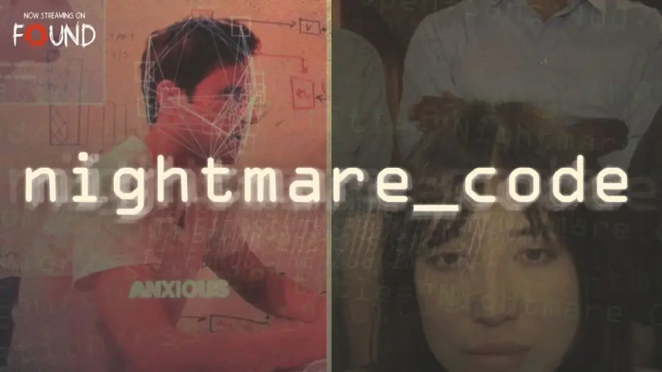 Watch film Nightmare Code — Nightmare Code  | Official Trailer | Stream for FREE on FOUND