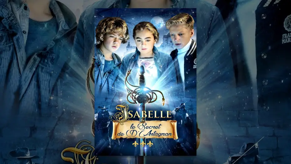 Watch film Sword of D'Artagnan — Isabelle et le secret de D'Artagnan (VF)