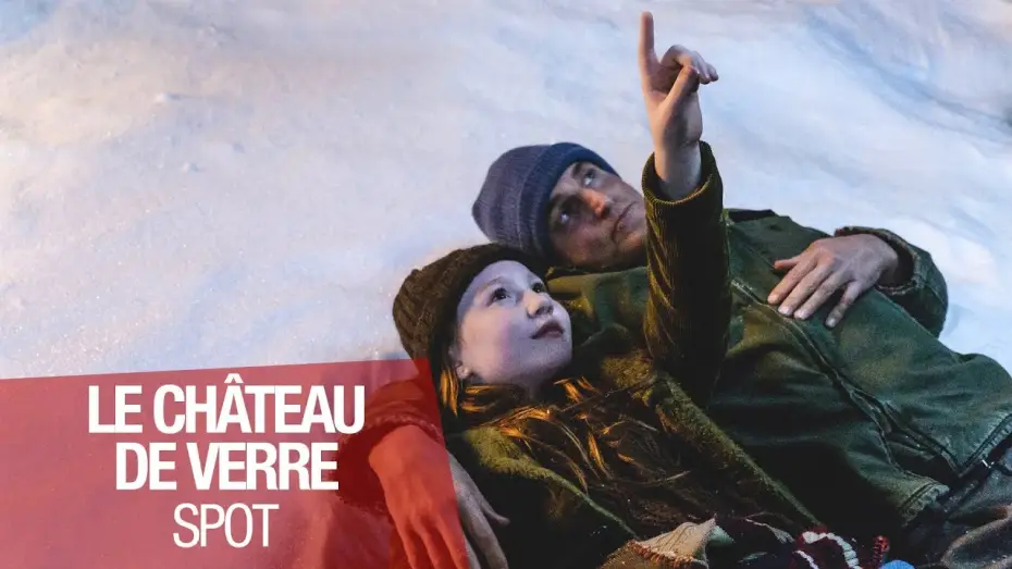 Watch film The Glass Castle — LE CHÂTEAU DE VERRE - Spot 30" - VOST