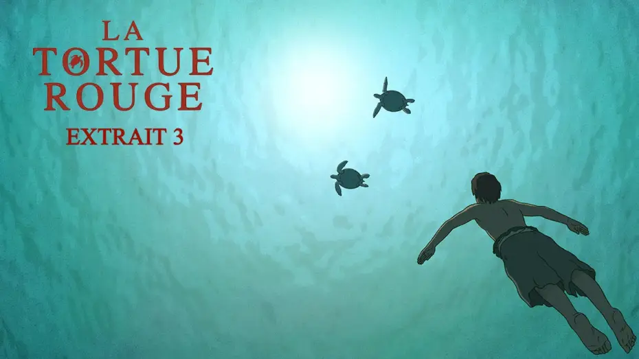 Watch film The Red Turtle — LA TORTUE ROUGE - Extrait 3 - Un film de Michael Dudok de Wit