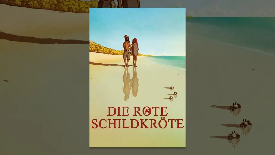 Watch film The Red Turtle — Die rote Schildkröte