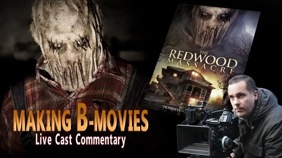 Watch film The Redwood Massacre — THE REDWOOD MASSACRE (2014) Cast Commentary (FULL MOVIE)