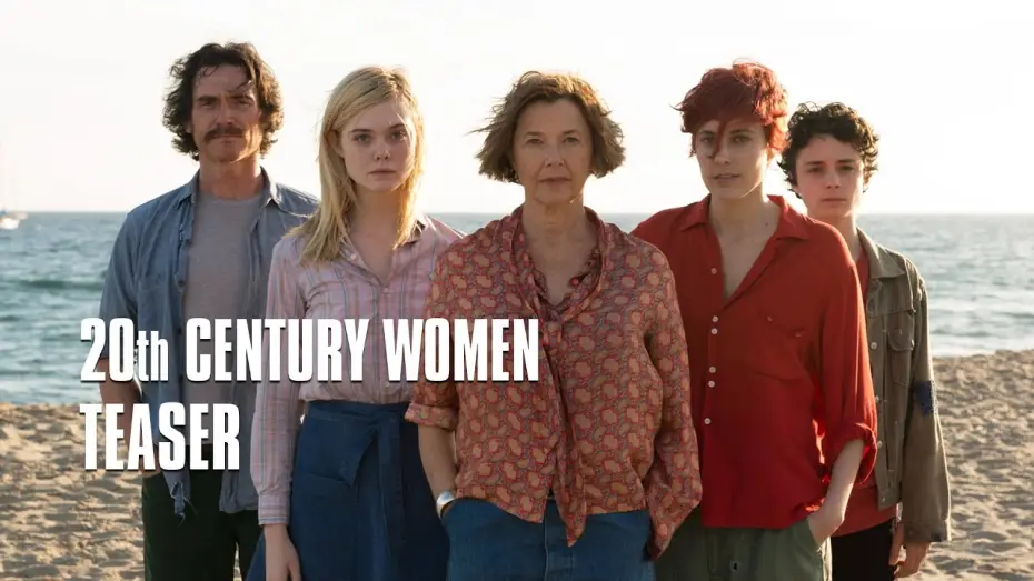 Watch film 20th Century Women — 20th Century Women - Teaser