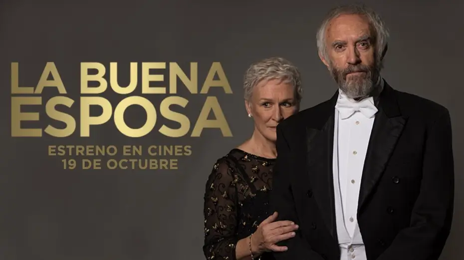 Watch film The Wife — LA BUENA ESPOSA (The Wife) - Tráiler V.E