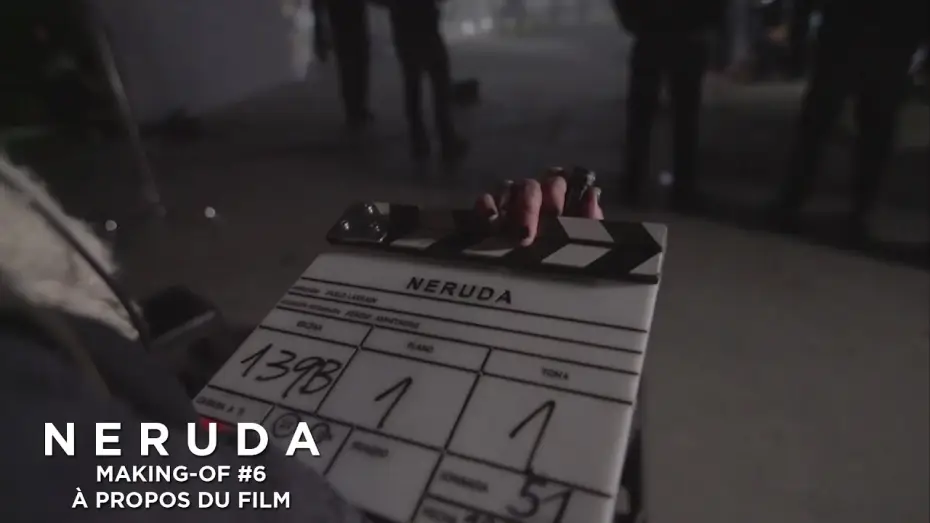 Watch film Neruda — NERUDA - Making-of #6 - L'équipe à propos du film