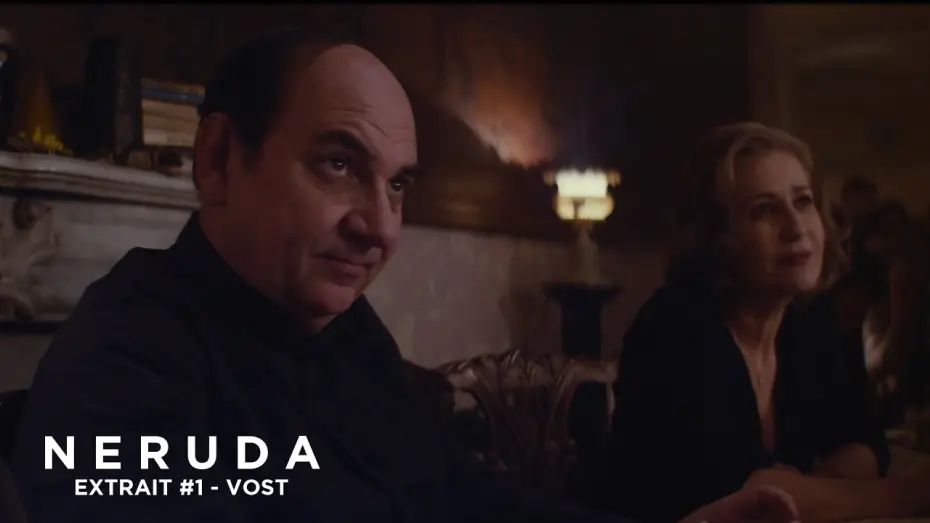 Watch film Neruda — NERUDA - Extrait - Le sénateur n'a pas à s'inquiéter