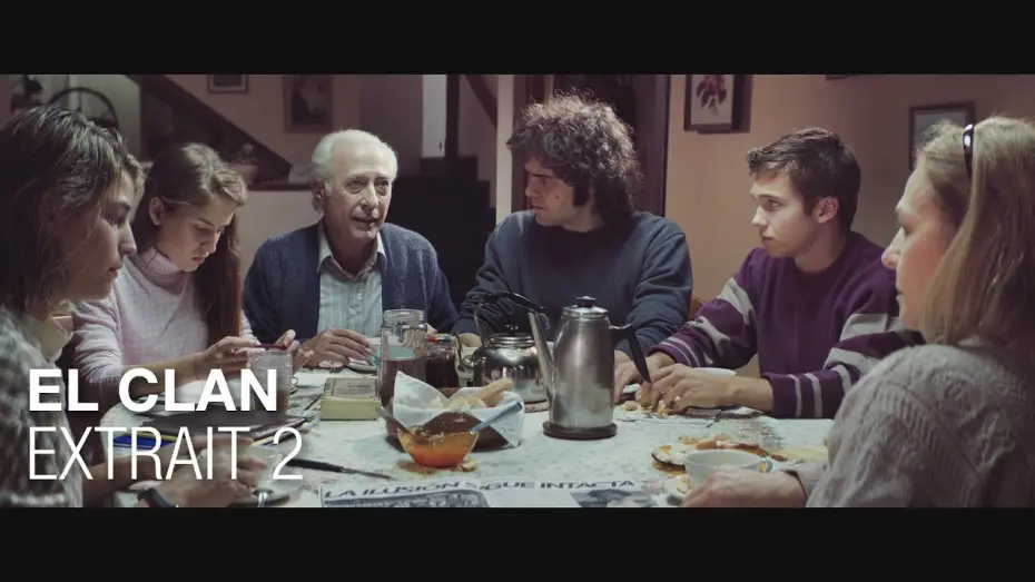 Watch film The Clan — EL CLAN - EXTRAIT 2 VOSTFR