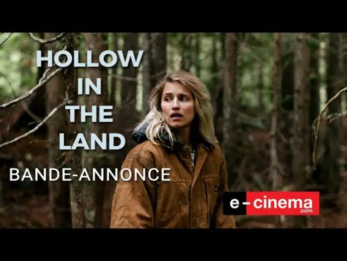 Watch film Hollow in the Land — HOLLOW IN THE LAND - Bande-annonce (VOST)
