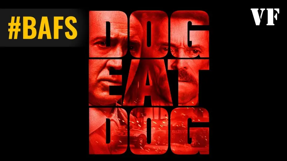 Watch film Dog Eat Dog — Dog Eat Dog – Bande Annonce VF – 2016
