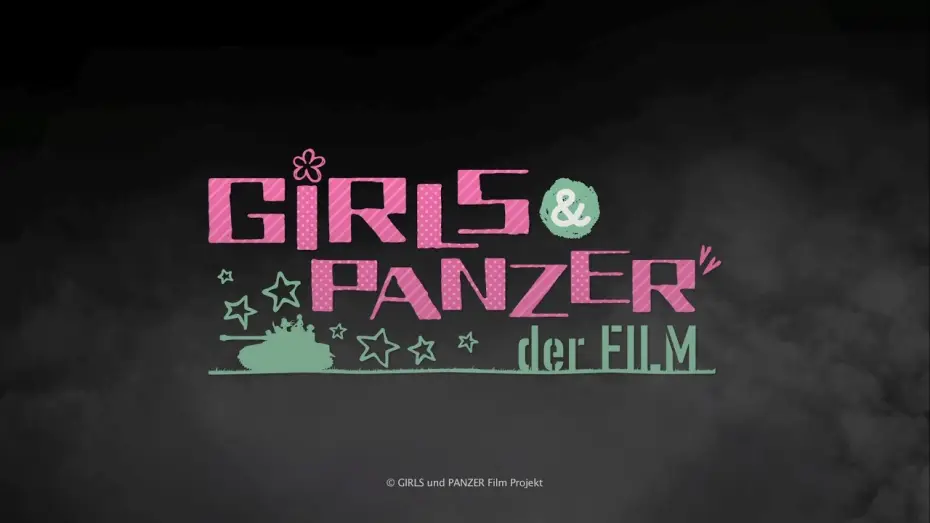 Watch film Girls und Panzer der Film — Official Trailer: Girls und Panzer der Film