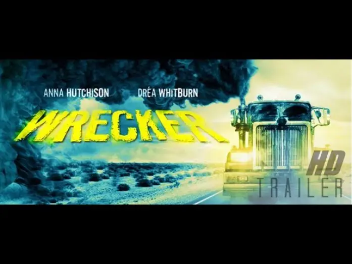 Watch film Wrecker — Wrecker - Death Truck Trailer (2017)