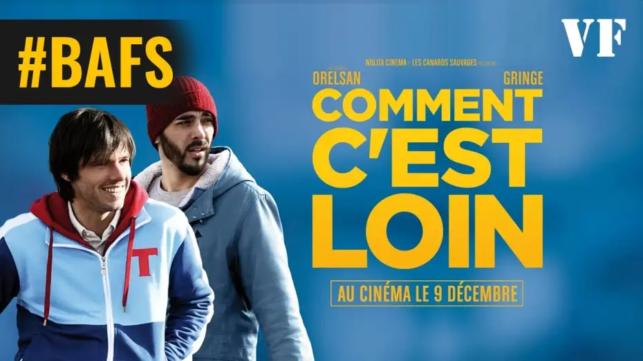 Watch film Comment c'est loin — Comment c'est loin – Bande Annonce VF - 2015