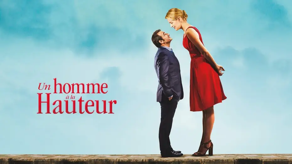 Watch film Up for Love — Un homme à la hauteur - Bande Annonce VF