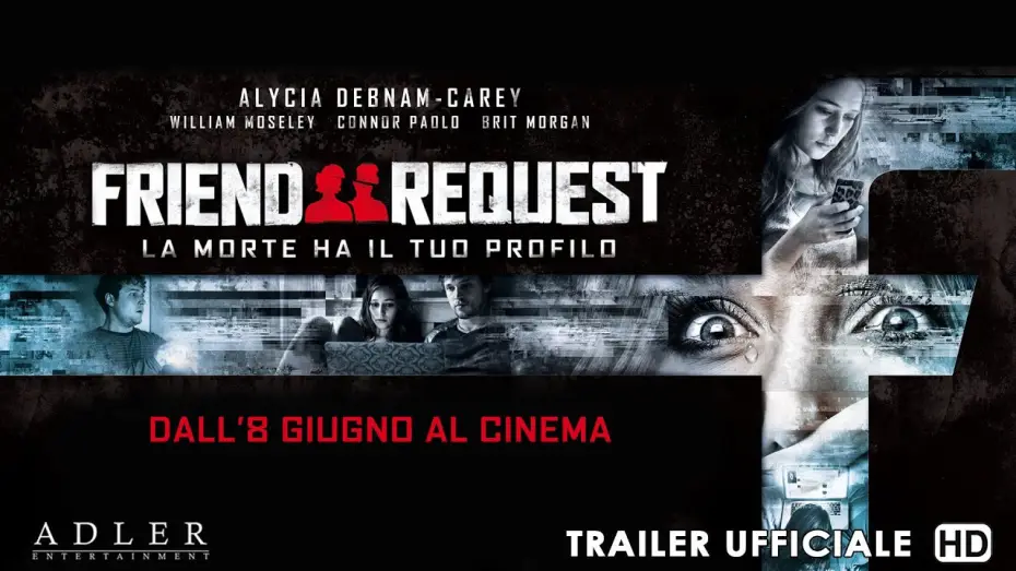 Watch film Friend Request — Friend request - La morte ha il tuo profilo - Trailer italiano ufficiale | HD