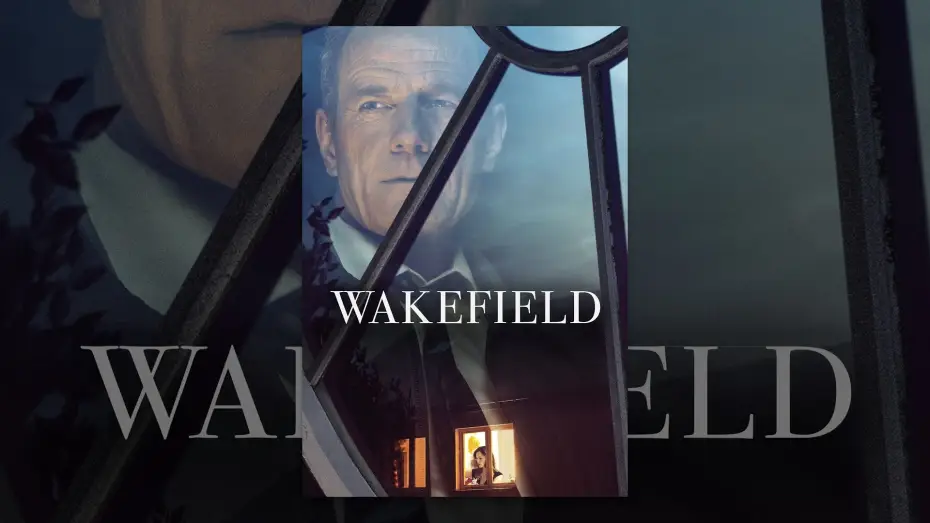 Watch film Wakefield — Wakefield (VF)