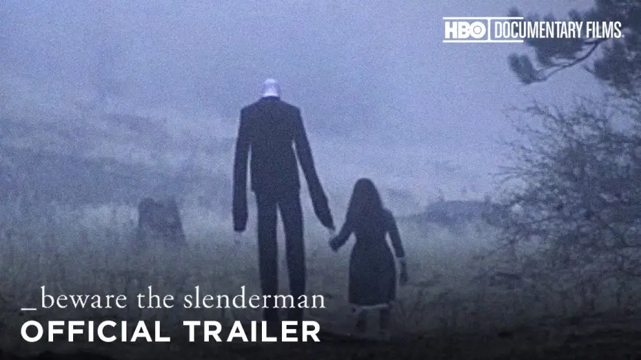Watch film Beware the Slenderman — Official Trailer