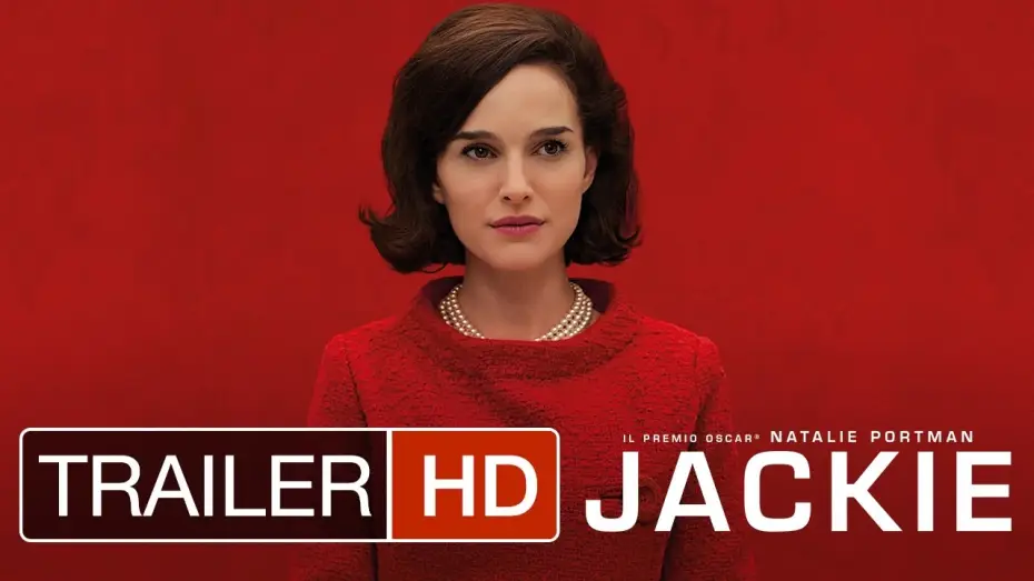 Watch film Jackie — JACKIE - Trailer Italiano Ufficiale | HD