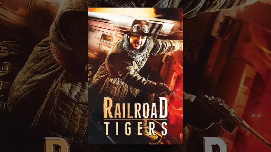 Watch film Railroad Tigers — Railroad Tigers - Bande Annonce VF