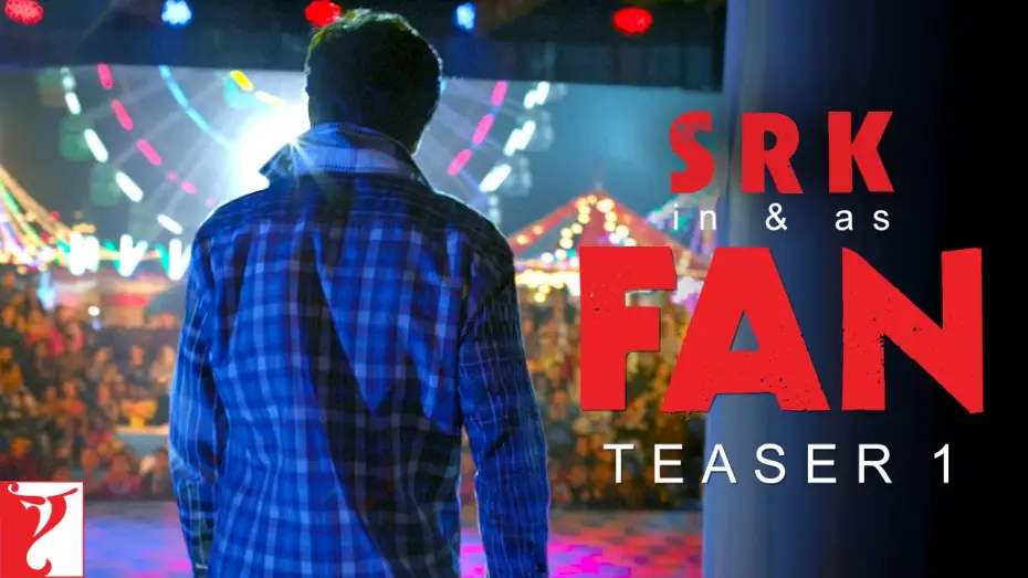 Watch film Fan — Fan | Official Teaser 1 | Shah Rukh Khan