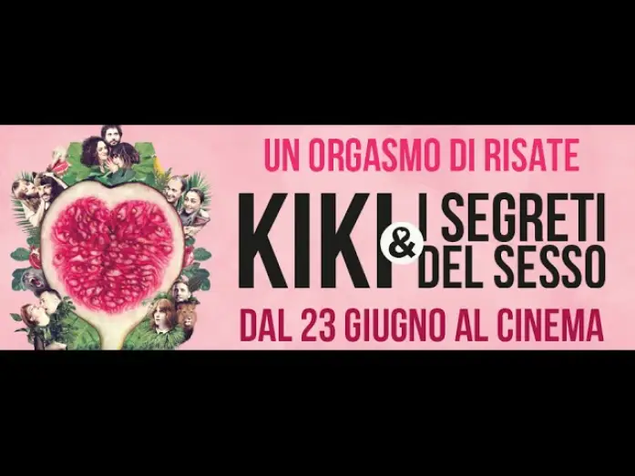 Watch film Kiki: Love to Love — Kiki & I Segreti del Sesso | Trailer Ufficiale HD