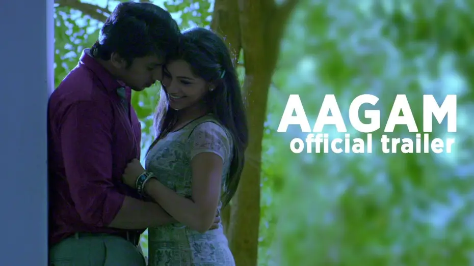 Watch film Aagam — Aagam - Official Trailer | Irfan, Deekshita | Vishal Chandrasekar | Dr.V. Vijay Anand Sriram