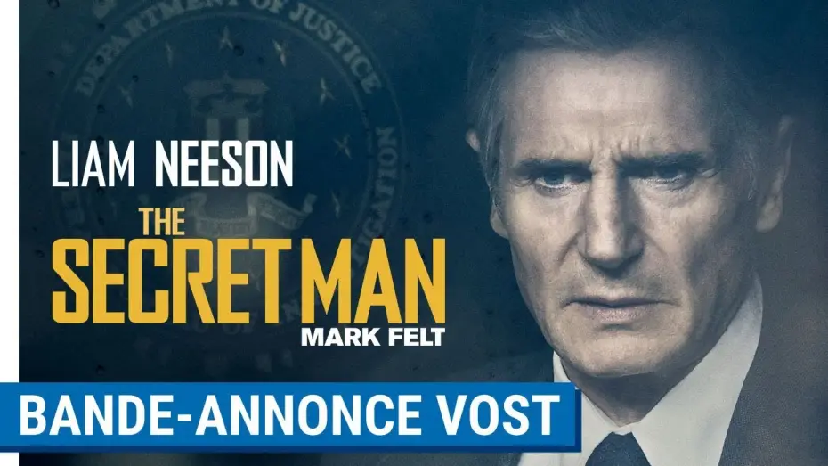 Watch film Mark Felt: The Man Who Brought Down the White House — THE SECRET MAN - MARK FELT - Bande Annonce VOST
