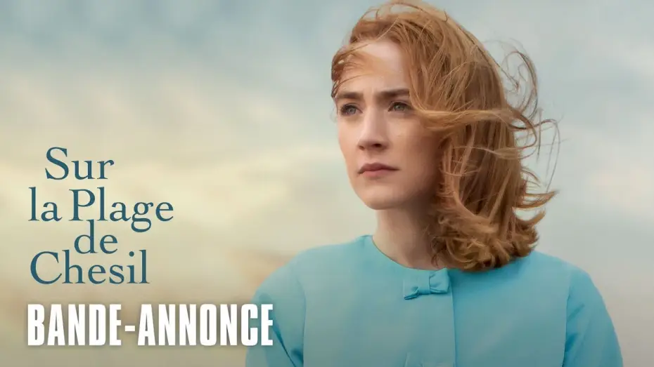 Watch film On Chesil Beach — Sur la plage de Chesil - Bande Annonce VOST