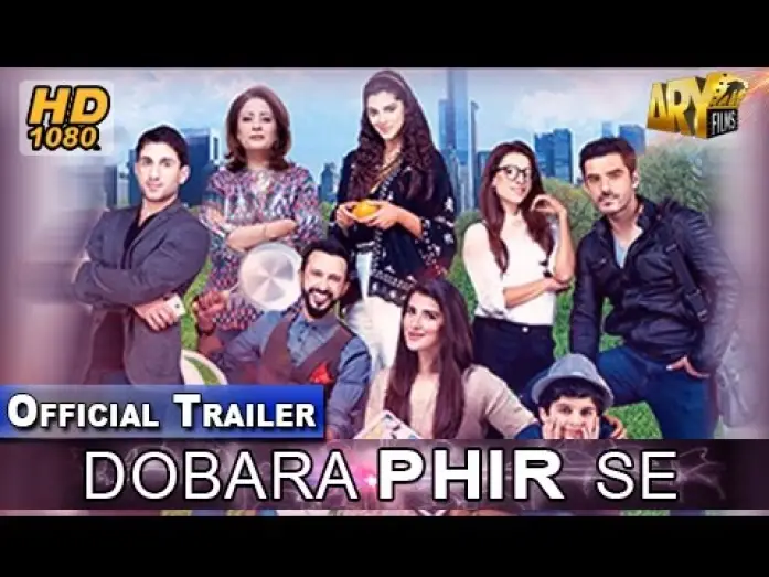 Watch film Dobara Phir Se — Dobara Phir Se Official Trailer - ARY Films