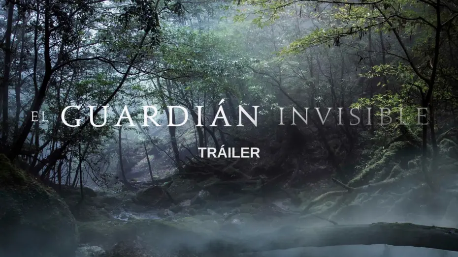 Watch film The Invisible Guardian — EL GUARDIÁN INVISIBLE - TRÁILER OFICIAL