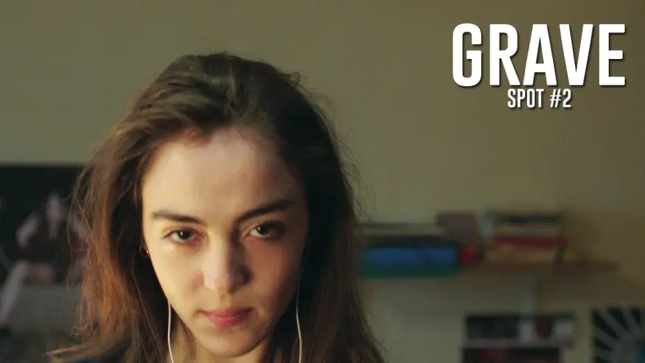 Watch film Raw — GRAVE - Spot #2