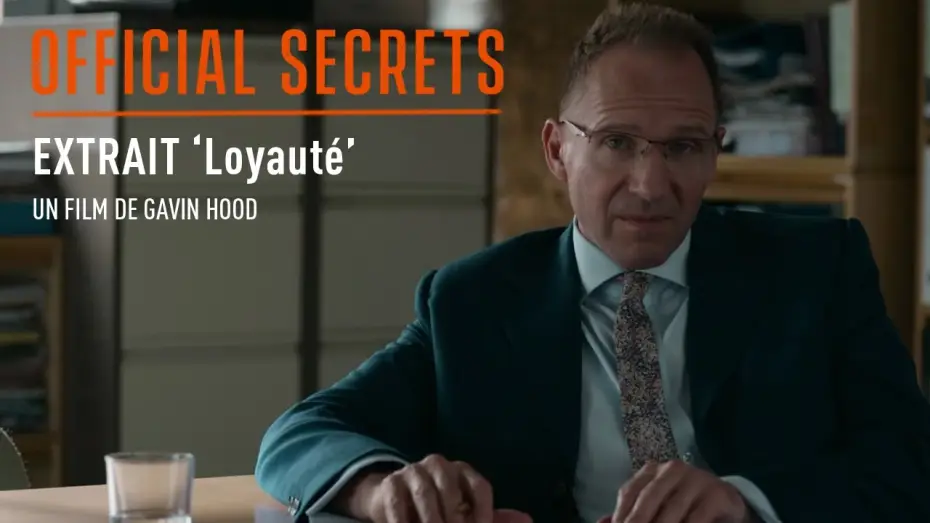 Watch film Official Secrets — OFFICIAL SECRETS - Extrait : "Loyauté" [VOST]