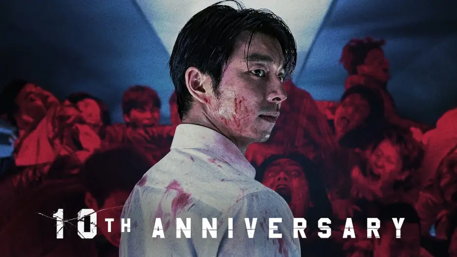 Watch film Train to Busan — [부산행] 10주년 기념 공식 예고편