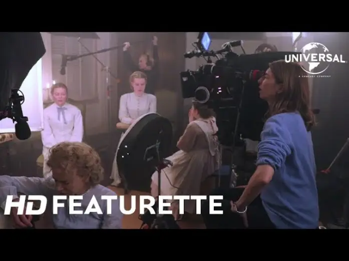 Watch film The Beguiled | Les Proies / Featurette "The Sofia Touch" [Au cin&eacute;ma le 23 ao&ucirc;t]