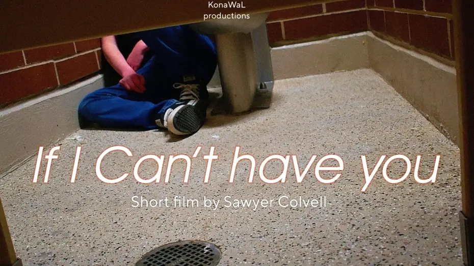 Watch film If I Cant Have You | If I Cant Have You - Horror Short Film