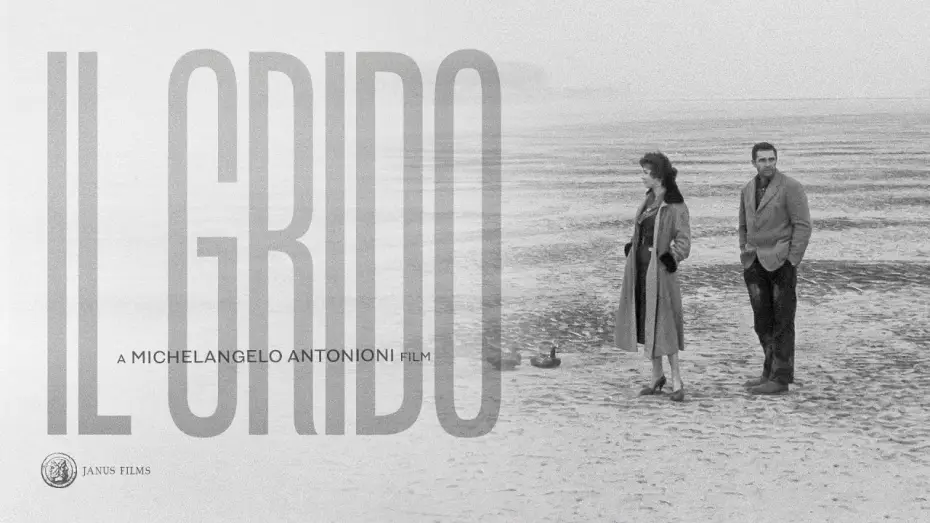 Watch film Il Grido — IL GRIDO - Official 4k Restoration Trailer