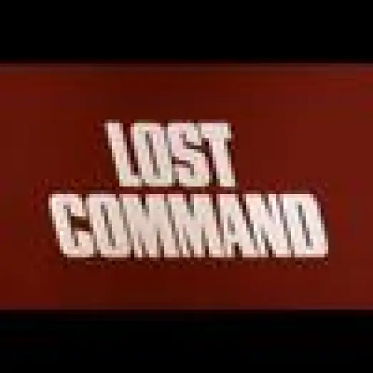Watch film Lost Command — LOST COMMAND(1966) Original Theatrical Trailer
