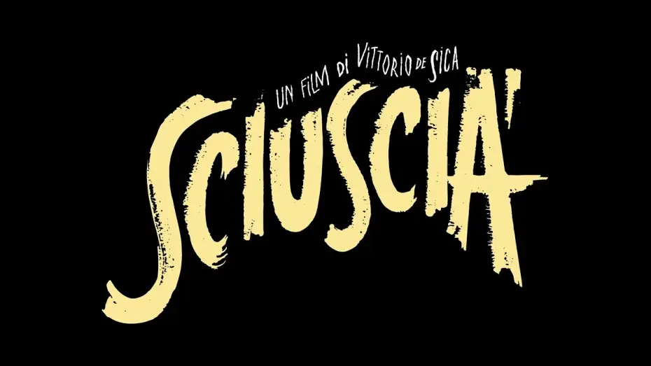 Watch film Shoeshine | SCIUSCI&Agrave;, dal 6 febbraio al cinema in versione restaurata (trailer)