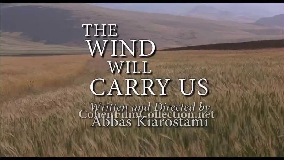 Watch film The Wind Will Carry Us — The Wind Will Carry Us - Trailer