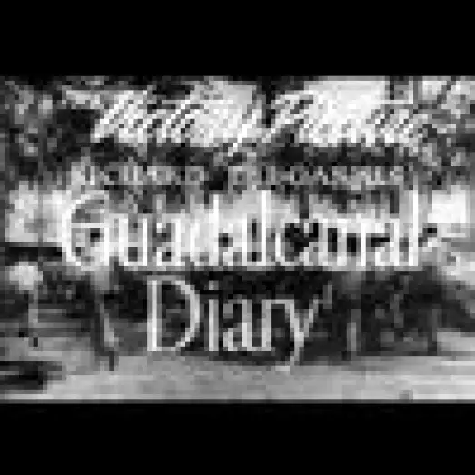 Watch film Guadalcanal Diary — GUADALCANAL DIARY(1943) Original Theatrical Trailer