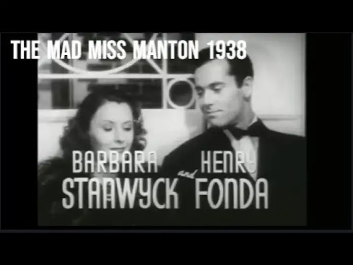 Watch film The Mad Miss Manton — The Mad Miss Manton 1938 Trailer