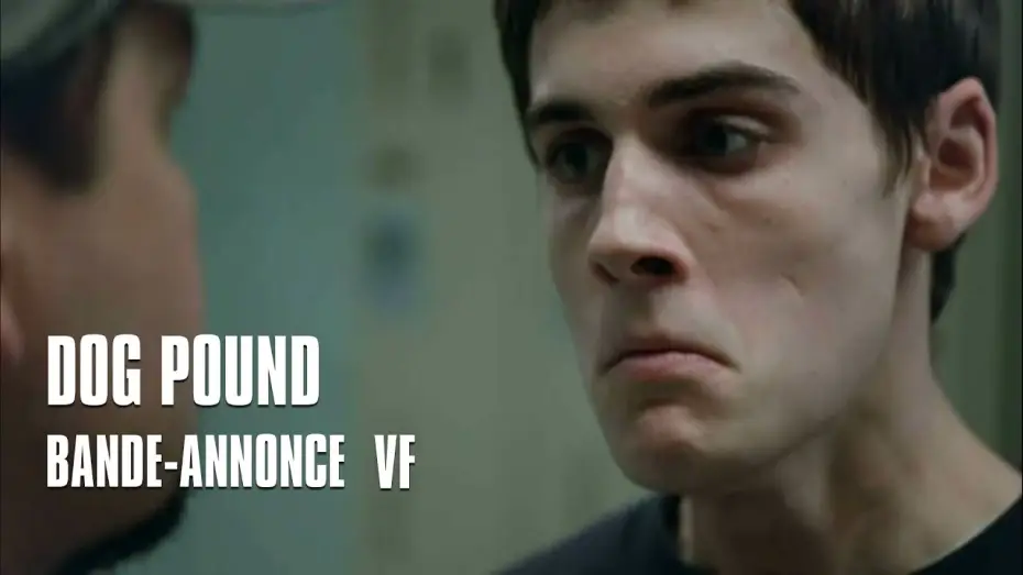 Watch film Dog Pound — Dog Pound de Kim Chapiron - Bande-Annonce VF