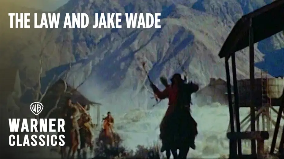 Watch film The Law and Jake Wade — Comanche Warriors Attack