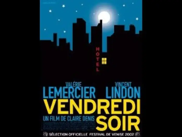 Watch film Friday Night | Vendredi soir