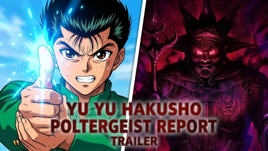 Watch film Yu Yu Hakusho: The Movie - Poltergeist Report — Yu Yu Hakusho: The Movie - Poltergeist Report (1994) - Trailer