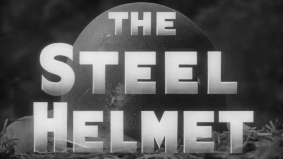 Watch film The Steel Helmet — The Steel Helmet (1951)