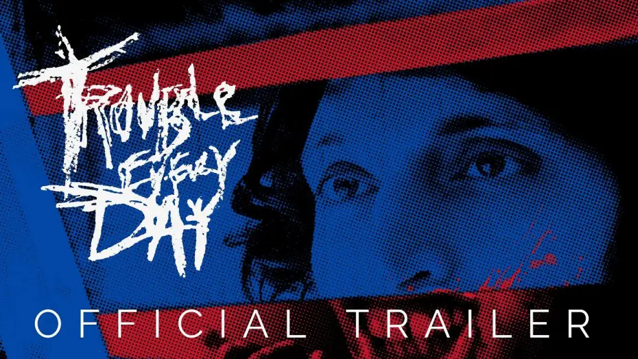 Watch film Trouble Every Day — Masters of Cinema Trailer