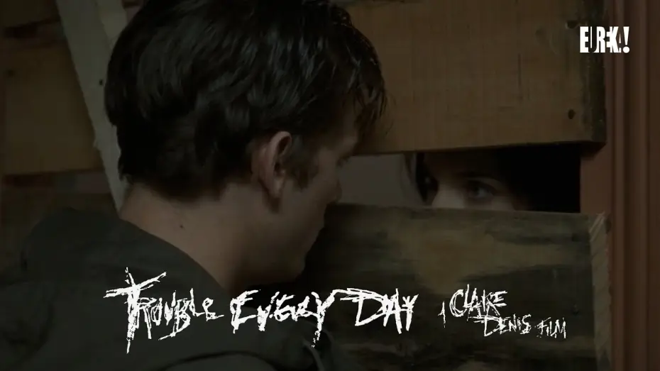Watch film Trouble Every Day — Coré encounters a man in a drab apartment