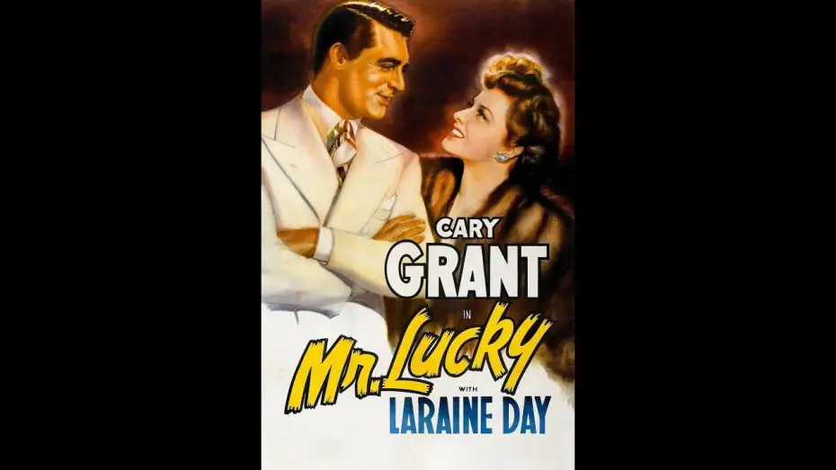 Watch film Mr. Lucky — Mr  Lucky (1943) Trailer