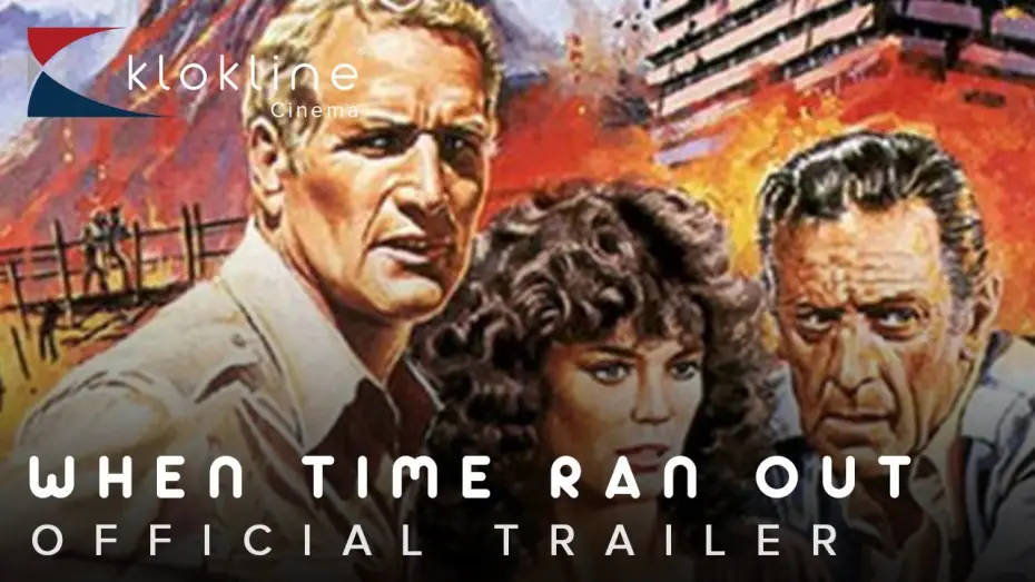 Watch film When Time Ran Out... — 1980 When Time Ran Out Official Trailer 1 Warner Bros Pictures