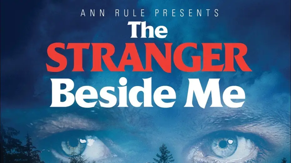 Watch film The Stranger Beside Me — Ann Rule Presents: The Stranger Beside Me - The Ted Bundy Story - Preview Clip
